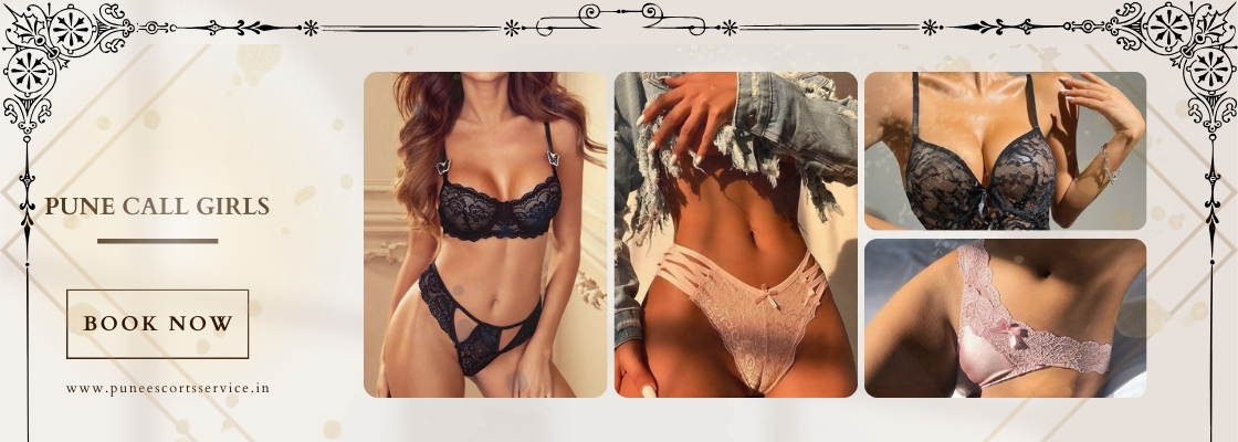 Spend Memorable Time With Pune Call Girls