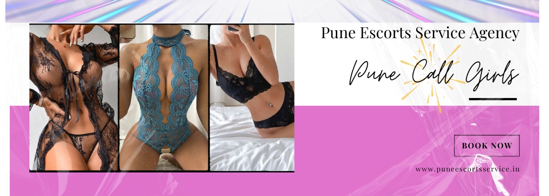 Excellent Pune Call Girls for Your Desires