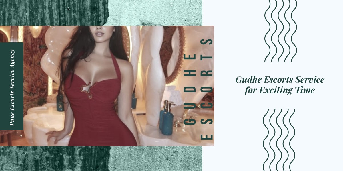 Gudhe Escorts Will Never Frustrate You